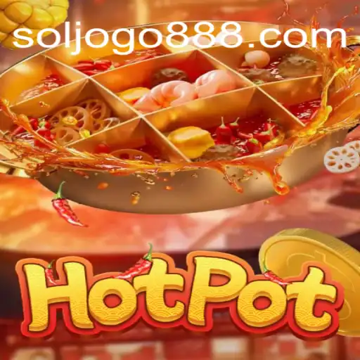 Descubra o Empolgante Mundo de Hotpot: SOL JOGO em Destaque